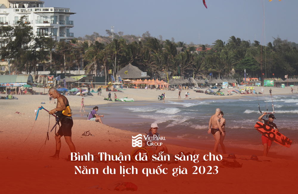 Bình Thuận đã sẵn sàng cho Năm du lịch quốc gia 2023